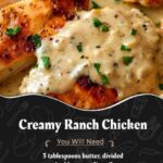 “Creamy Ranch Chicken